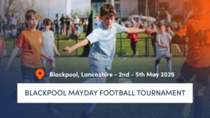 Blackpool May Day Football Tournament 2025