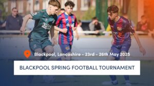 Blackpool Spring Football Tournament